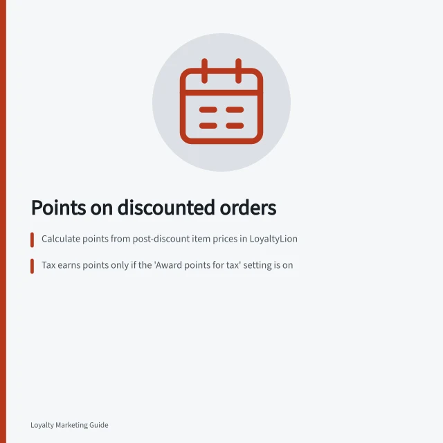 Points on discounted orders: Calculate points from post-discount item prices in LoyaltyLion; Tax earns points only if the 'Award points for tax' setting is on; Pending points appear in history but can't be spent until approval period ends. Handling points on discounted orders